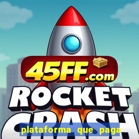 plataforma que paga no cadastro fortune tiger